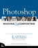 Photoshop Masking & Compositing