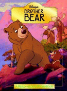 Brother Bear: A Read-Aloud Storybook