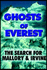 Ghosts of Everest: The Search for Mallory & Irvine