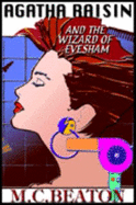 Agatha Raisin & Wizard of Eves