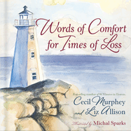 Words of Comfort for Times of Loss