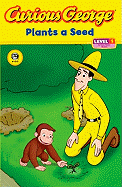Curious George Plants a Seed
