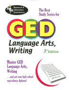 GED Language Arts, Writing: The Best Study Series for GED
