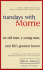 Tuesdays with Morrie: An Old Man, a Young Man, and Life's Greatest Lesson
