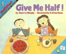 Give me half
