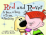 Red and Rover: A Boy, a Dog, a Time, a Feelinga Comic Strip by Brian Basset