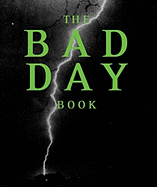 The Bad Day Book