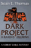 Dark Project