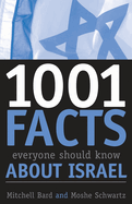 1,001 Facts Everyone Should Know about Israel