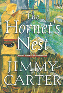The Hornet's Nest: A Novel of the Revolutionary War