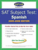 SAT Subject Tests: Spanish 2005-2006