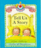 Tell us a story