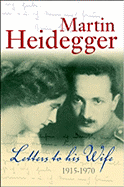 Letters to His Wife 1915-1970