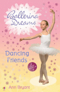 Ballerina Dreams Bindup: Bks. 4-6