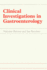 Clinical Investigation in Gastroenterology