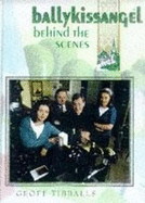 "Ballykissangel": Behind the Scenes