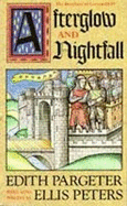 Afterglow and Nightfall: The Brothers of Gwynedd IV