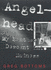 Angelhead: My Brother's Descent into Madness
