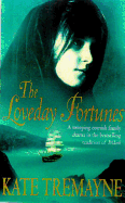 The Loveday Fortunes