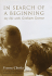 In Search of a Beginning: My Life with Graham Greene