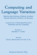 Computing and Language Variation: International Journal of History and Computing Volume 2