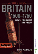 Britain 1500-1750: Lower Ability Support Pack