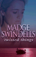 Twisted Things