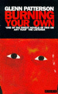 Burning your own
