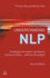 Understanding Nlp: Strategies for Better Workplace Communication-- Without the Jargon