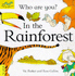 In the Rainforest
