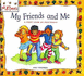 My Friends and Me: Friendship