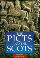 The Picts and the Scots