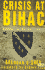 Crisis at Bihac: Bosnia's Bloody Battlefield