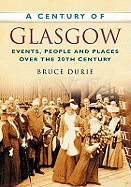 A Century of Glasgow