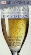 Millennium Champagne and Sparkling Wine Guide 2000