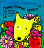 Here Comes Spring and Summer and Autumn and Winter