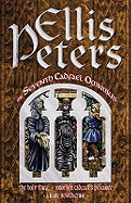 The Seventh Cadfael Omnibus: Holy Thief, Brother Cadfael's Penance, AND A Rare Benedictine