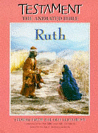 Testament - The Animated Bible: Ruth