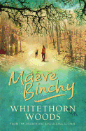 Whitethorn Woods