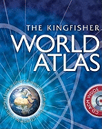 The Kingfisher World Atlas