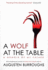 A Wolf at the Table