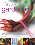The Fruit & Vegetable Gardener