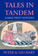 Tales in Tandem - Large Print Edition