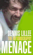 Menace: The Autobiography