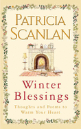 Winter Blessings: Thoughts and Poems to Warm Your Heart