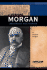 J Pierpont Morgan: Industrialist and Financier