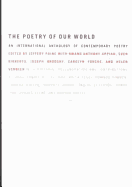 The Poetry of Our World: An International Anthology of Contemporary Poetry