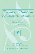 Turning Points in Qualitative Research: Tying Knots in the Handkerchief