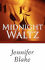 Midnight Waltz