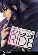 Maximum Ride: The Manga, Volume 2
